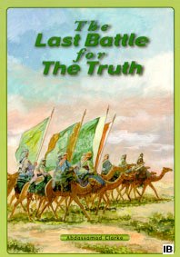 Beispielbild fr The Last Battle for the Truth zum Verkauf von Wonder Book