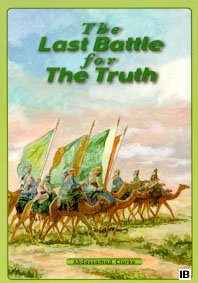 Stock image for The Last Battle for the Truth for sale by Wonder Book