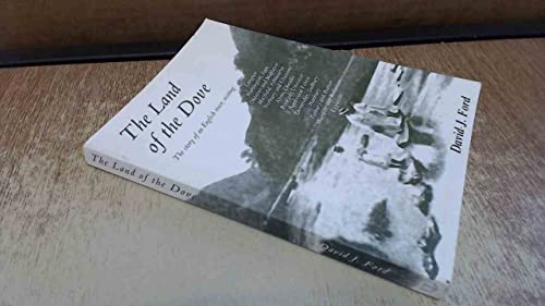 Land of the Dove - The Story of an English River : The River Dove