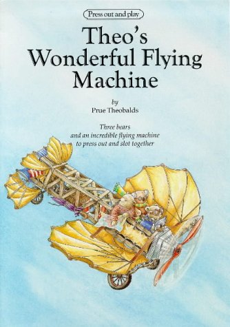 Beispielbild fr Theo's Wonderful Flying Machine: Press-out and Play (Pressout & Play) zum Verkauf von medimops