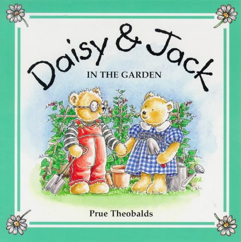 Beispielbild fr Daisy and Jack in the Garden zum Verkauf von Better World Books: West