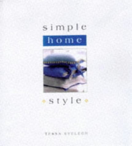 Beispielbild fr Simple Style Home zum Verkauf von WorldofBooks