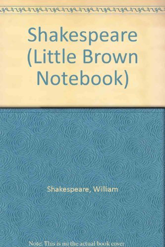 Shakespeare (Little Brown Notebook Series) (9781897954232) by [???]