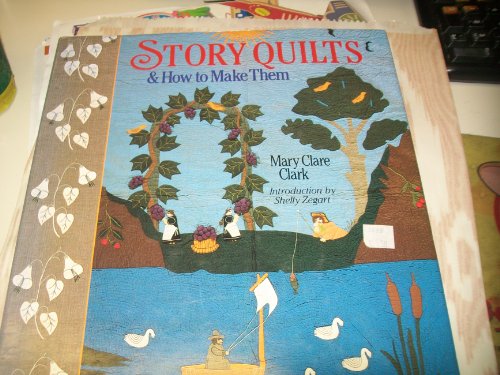 9781897954584: Story Quilts and How to Make Them