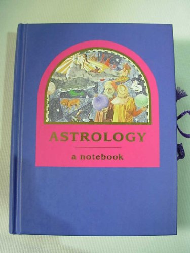 Stock image for Astrology : An Infatuations Notebook for sale by SecondSale