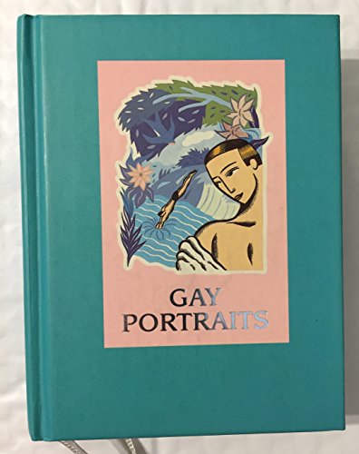 Beispielbild fr Gay Portraits (Infatuations) zum Verkauf von Half Price Books Inc.