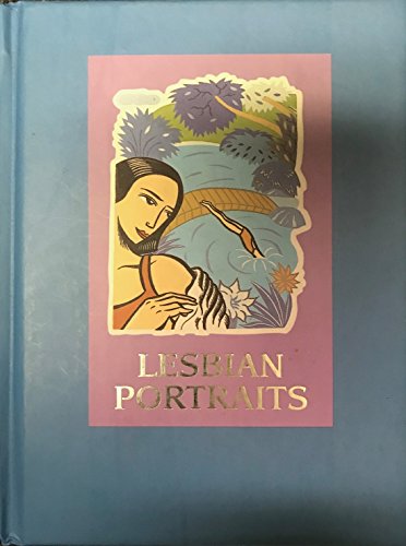 Stock image for Lesbian Portraits (Infatuations S.) for sale by WorldofBooks