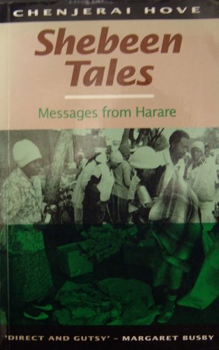 Beispielbild fr Shebeen Tales Messages From . . . : Messages from Harare zum Verkauf von Better World Books