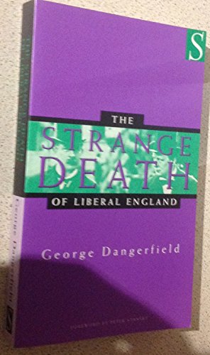 Stock image for The Strange Death of Liberal England for sale by WorldofBooks