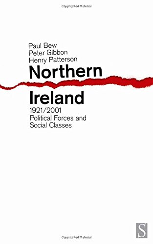 Beispielbild fr Northern Ireland, 1921-2001 : Political Forces and Social Classes zum Verkauf von Better World Books