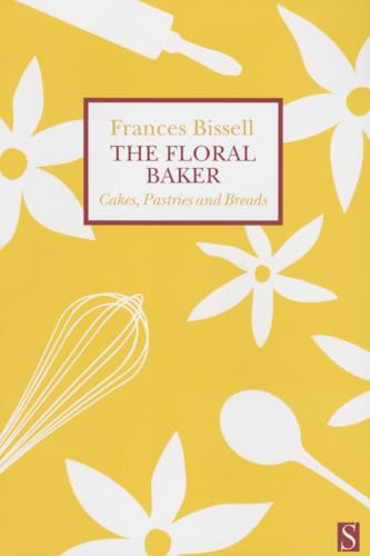 9781897959541: The Floral Baker: Cakes, Pastries and Breads