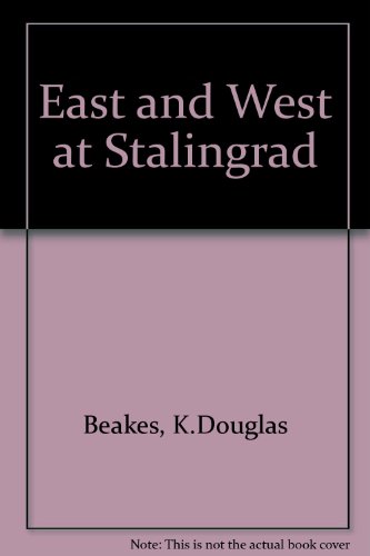 9781897960110: East and West at Stalingrad