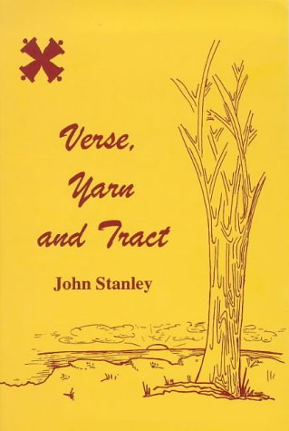 Verse, Yarn and Tract (9781897960943) by John Stanley