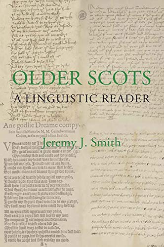 Imagen de archivo de Older Scots: A Linguistic Reader (Scottish Text Society Fifth Series) a la venta por WorldofBooks