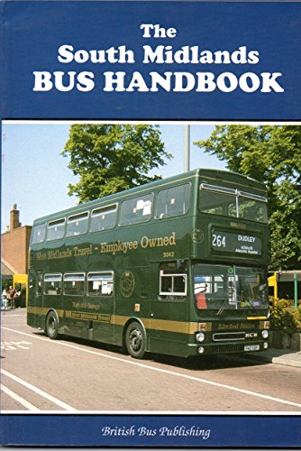 The South Midlands Bus Handbook (9781897990056) by Potter, Bill