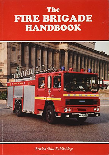 9781897990513: The Fire Brigade Handbook: v. 1 (Bus Handbooks)