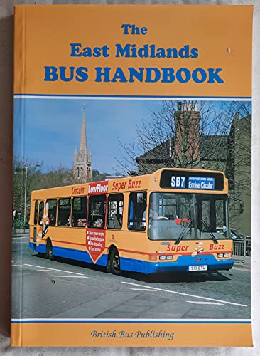 9781897990667: The East Midlands Bus Handbook