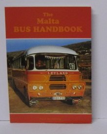 Beispielbild fr The Malta Bus Handbook: Buses of Malta and Gozo zum Verkauf von WorldofBooks