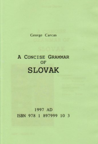 Stock image for A Concise Grammar of Slovak: Published by Joseph Biddulph 'Languages Information Centre'. for sale by Marijana Dworski Books