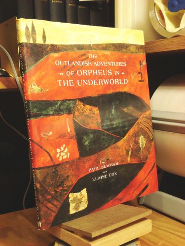 9781898000051: The Outlandish Adventures of Orpheus in the Underworld