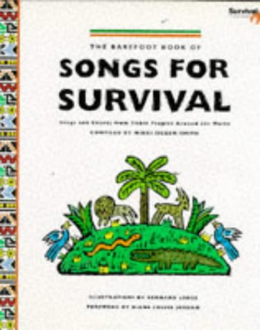 Imagen de archivo de The Barefoot Book of Songs for Survival a la venta por WorldofBooks