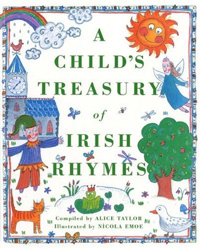 Stock image for A Child's Treasury of Irish Rhymes for sale by AwesomeBooks