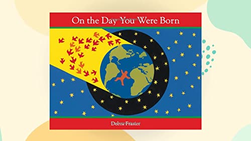 Beispielbild fr On the Day You Were Born zum Verkauf von Reuseabook