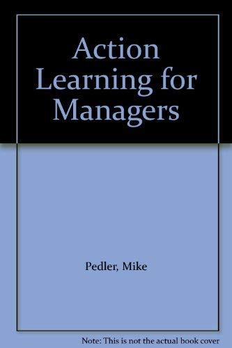 Action Learning for Managers (9781898001287) by Mike Pedler