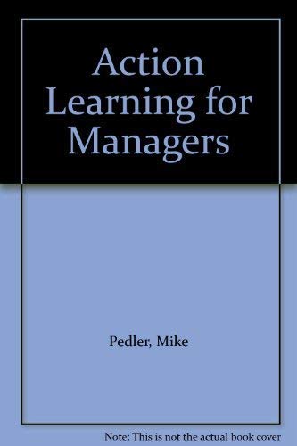 9781898001287: Action Learning for Managers