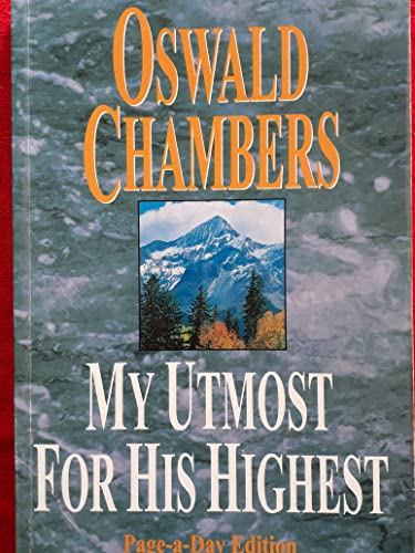 My Utmost for His Highest - Chambers, Oswald