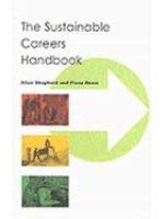 Stock image for The Sustainable Careers Handbook for sale by WorldofBooks