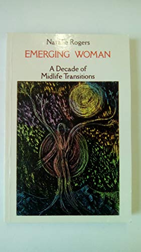 Stock image for Emerging Woman: A Decade of Midlife Transitions for sale by WorldofBooks