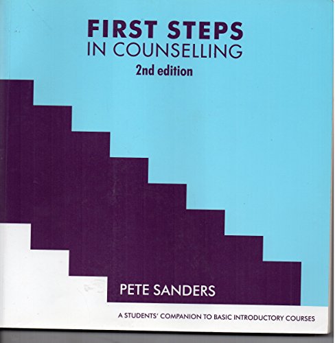 Stock image for First Steps in Counselling for sale by GF Books, Inc.