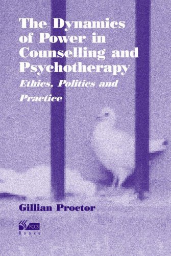 Stock image for Dynamics of Power in Counselling and Psychotherapy for sale by ThriftBooks-Dallas