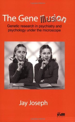 Beispielbild fr The Gene Illusion: Genetic research in psychiatry and psychology under the microscope. zum Verkauf von WorldofBooks