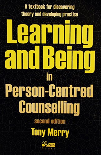 Beispielbild fr Learning and Being in Person-Centred Counselling zum Verkauf von WorldofBooks