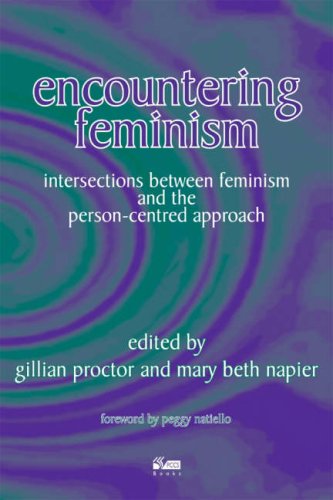 Imagen de archivo de Encountering Feminism: Intersections Between Feminism and the Person-centred Approach a la venta por WorldofBooks