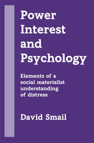 Stock image for Power, Interest and Psychology: Elements of a Social, Materialist Understanding of Distress for sale by Revaluation Books