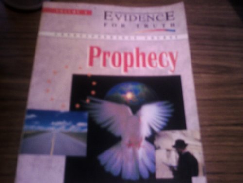 Imagen de archivo de Evidence for Truth: Prophecy v. 3 a la venta por WorldofBooks