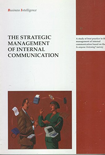Stock image for The Strategic Management of Internal Communica- Tion for sale by FLOYDLYNX
