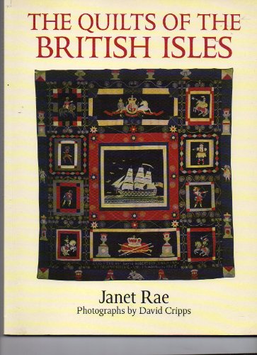 Stock image for The Quilts of the British Isles for sale by ThriftBooks-Atlanta