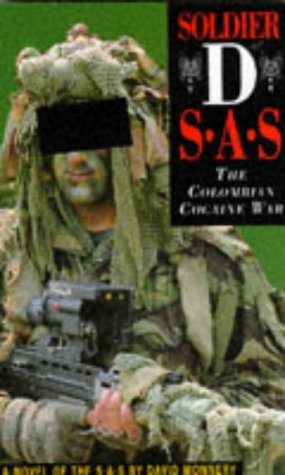 Beispielbild fr Soldier D: SAS - The Colombian Cocaine War zum Verkauf von WorldofBooks