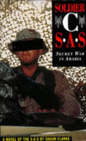 Imagen de archivo de Soldier C: SAS - Secret War in Arabia (22 Books Paperback) a la venta por WorldofBooks