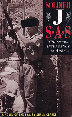9781898125136: Soldier J : Sas - Counterinsurgency in Aden