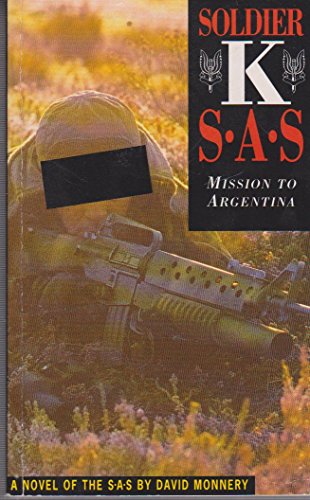 Beispielbild fr Soldier K: SAS - Mission to Argentina zum Verkauf von WorldofBooks
