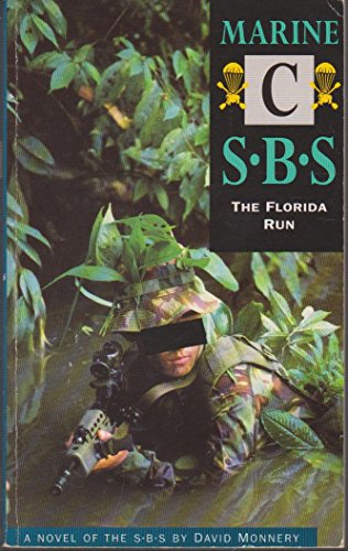 9781898125396: Marine C: The Florida Run: SBS (Special Boat Service)