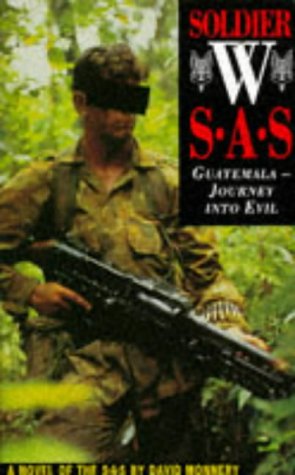 Beispielbild fr Soldier W: Guatemala - Journey into Evil zum Verkauf von WorldofBooks