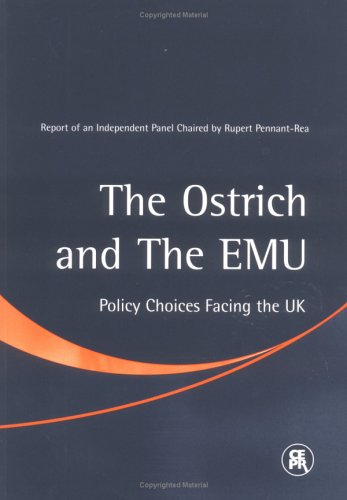 Beispielbild fr The Ostrich and the Emu: Policy Choices Facing the Uk zum Verkauf von medimops