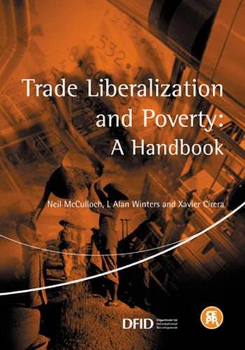 Beispielbild fr Trade Liberalization and Poverty : A Handbook zum Verkauf von Better World Books