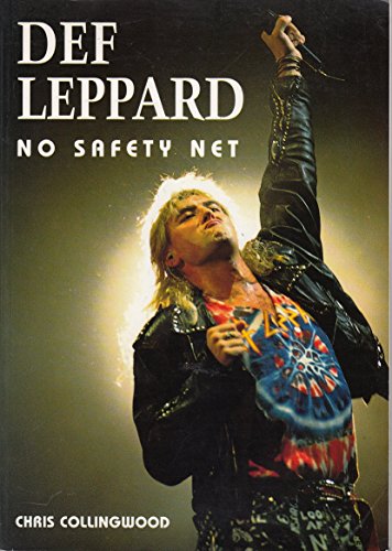 9781898141556: Def Leppard: No Safety Net